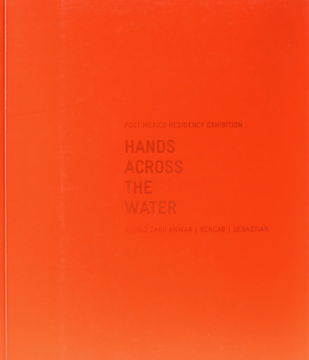 Hands Across the Water | Post Mexico Residency