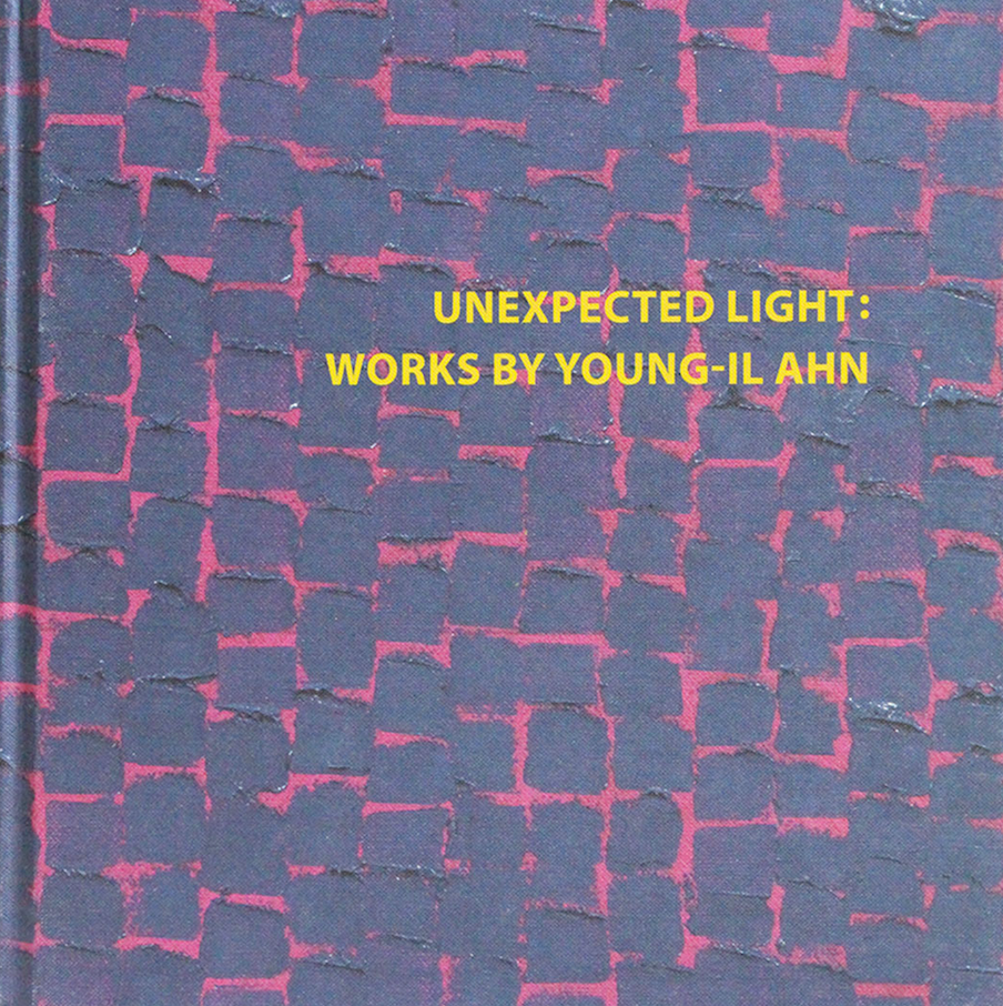 YOUNG-IL AHN: Unexpected Light: Works by Young-il Ahn